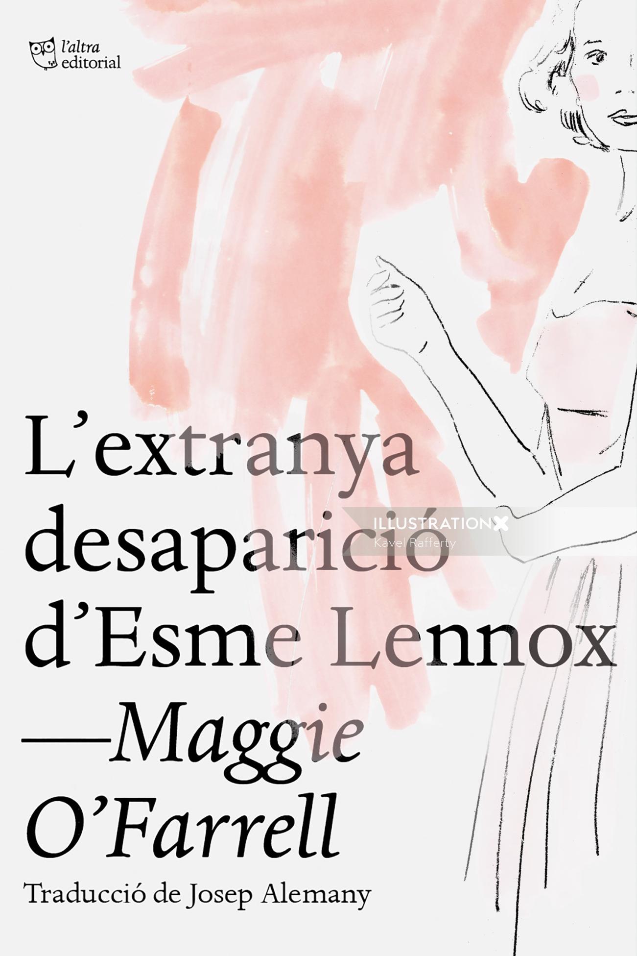 Couverture du livre L&#39; extranya desaparicio d&#39; esme Lennox