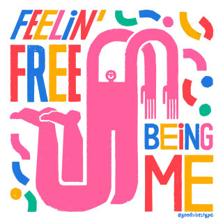 Je me sens libre d&#39;être moi, typographie