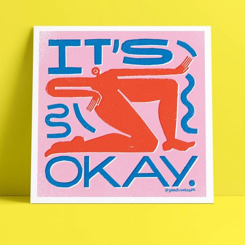 graphical lettering art "Its okay" 
