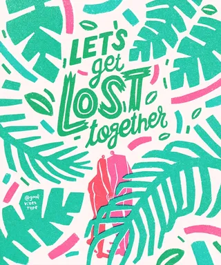 Let's get lost together