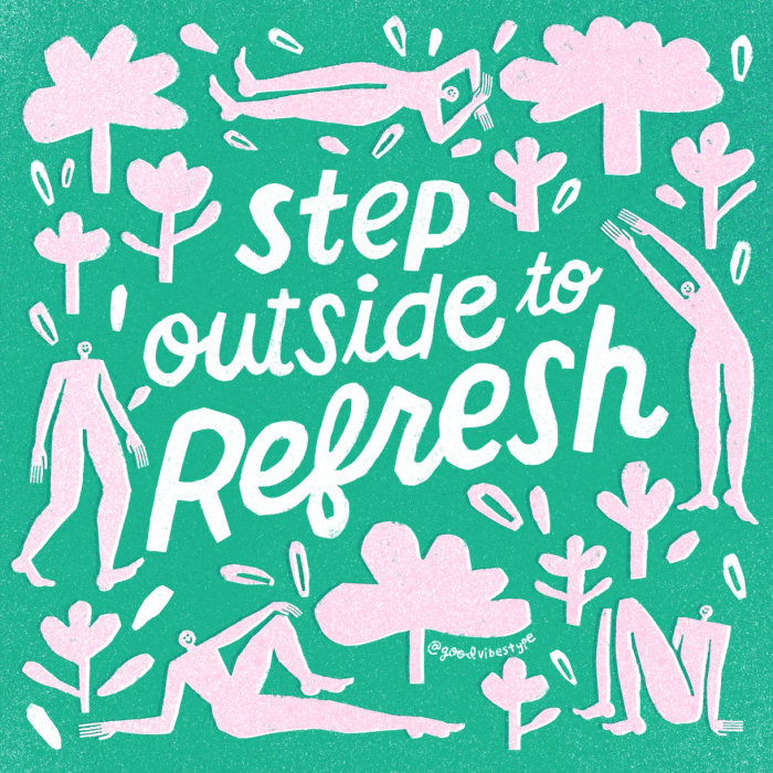 Step outside to refresh