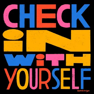 Check In With Yourself Gif Animation
