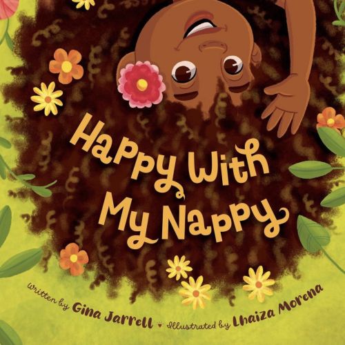 Children's book cover with smiling child and flowers, Happy With My Nappy by Lhaiza Morena