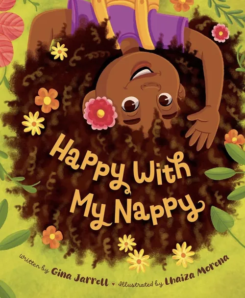 Children's book cover with smiling child and flowers, Happy With My Nappy by Lhaiza Morena