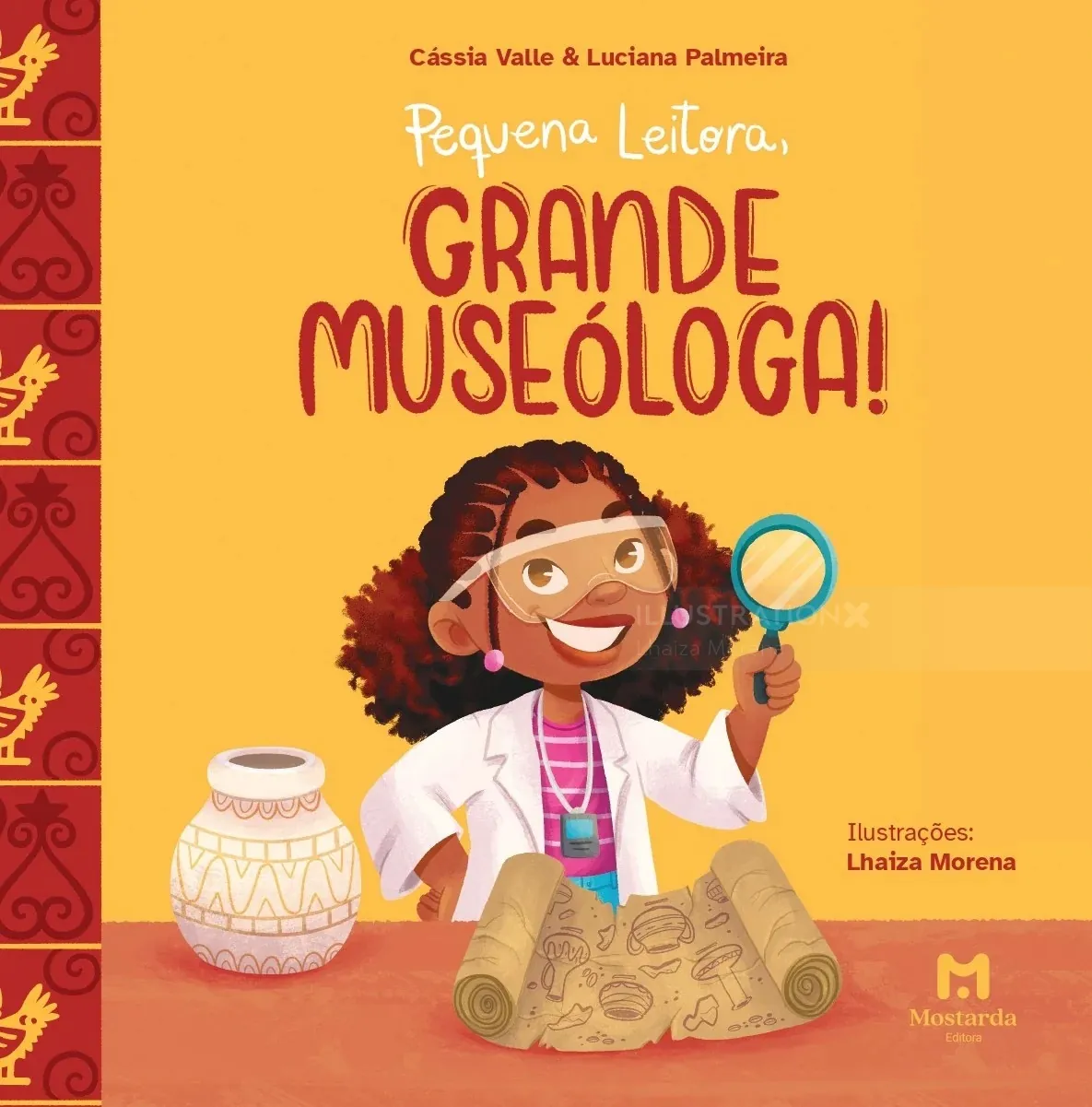 Buchcover illustriert von Lhaiza Morena, zeigt ein Mädchen mit einer Lupe und Museumsgegenständen