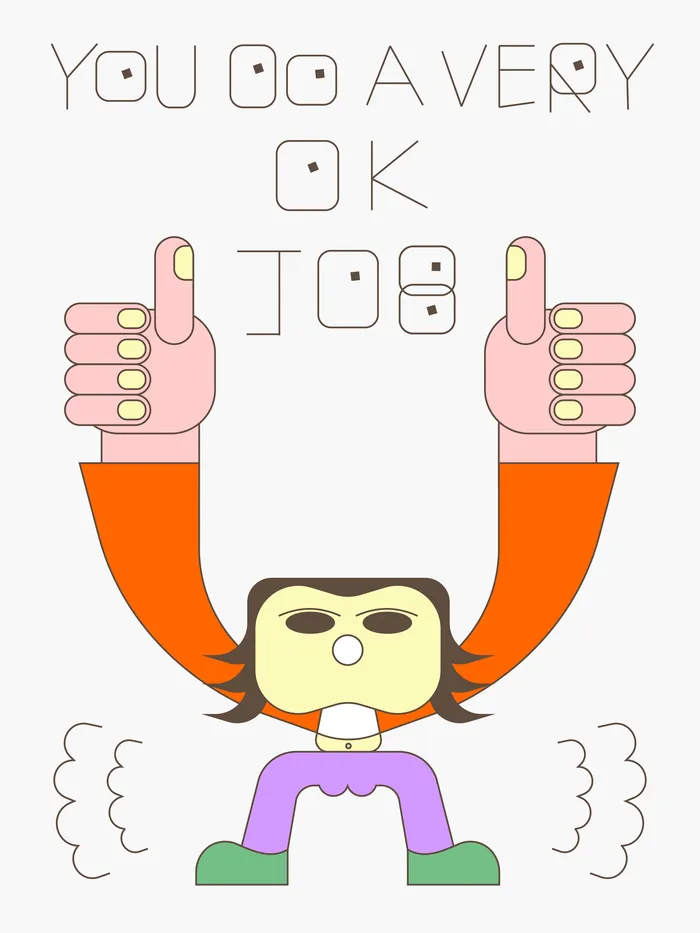 Cartoon character with thumbs up and text saying you do a very OK job