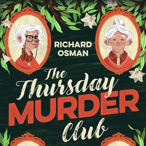 The Thursday Murder Club book cover with four elderly portraits and floral decoration