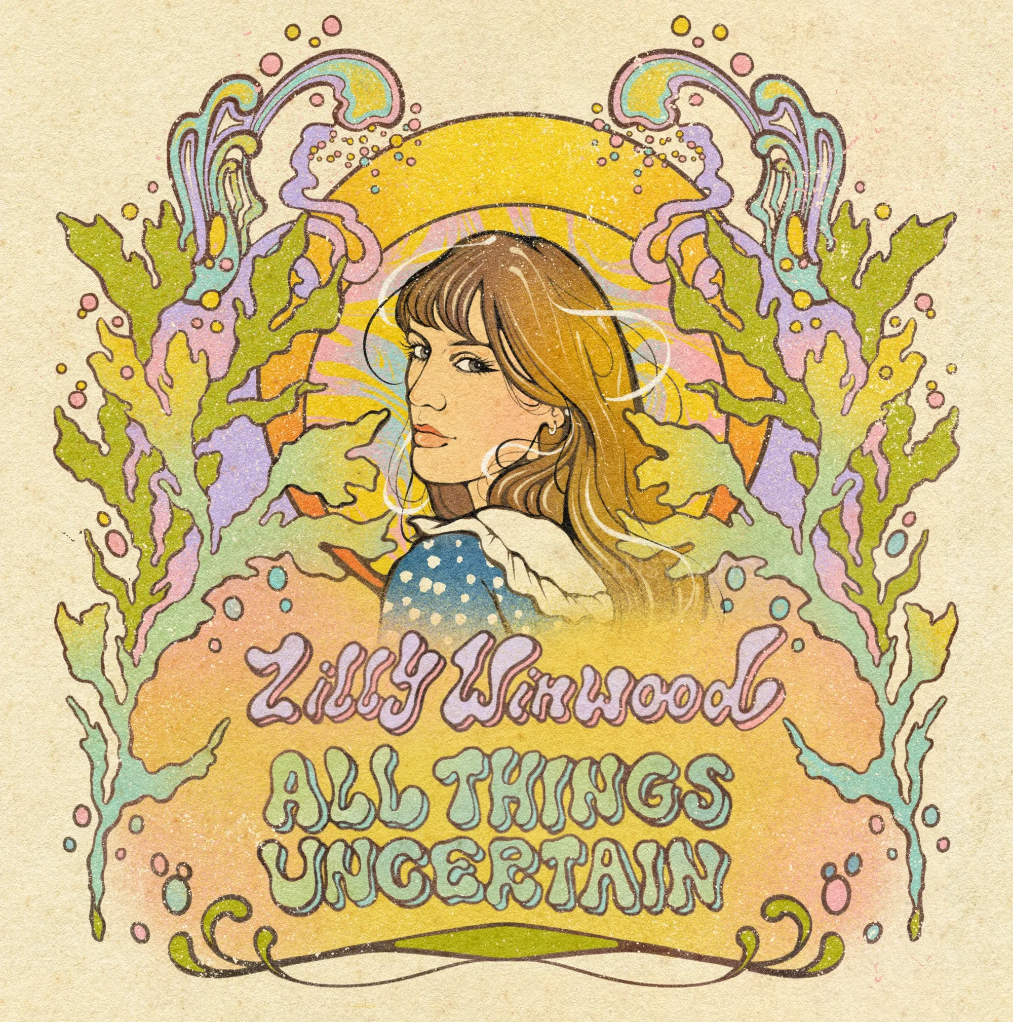 Pochette de l'album All Things Uncertain de Lilly Winwood, illustrée par Lydia Silver