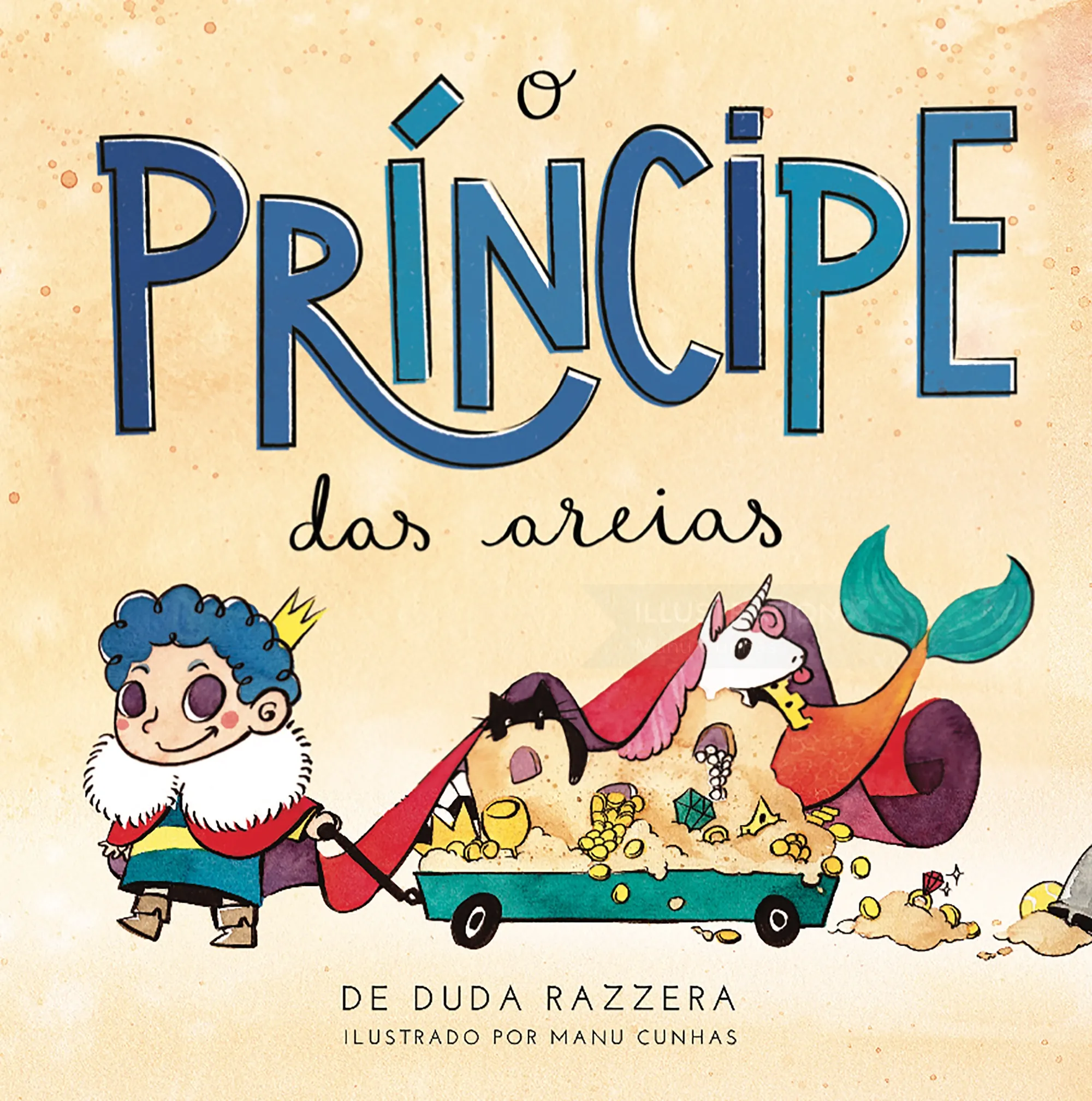Book cover of O Príncipe das Areias, illustrated by Manu Cunhas