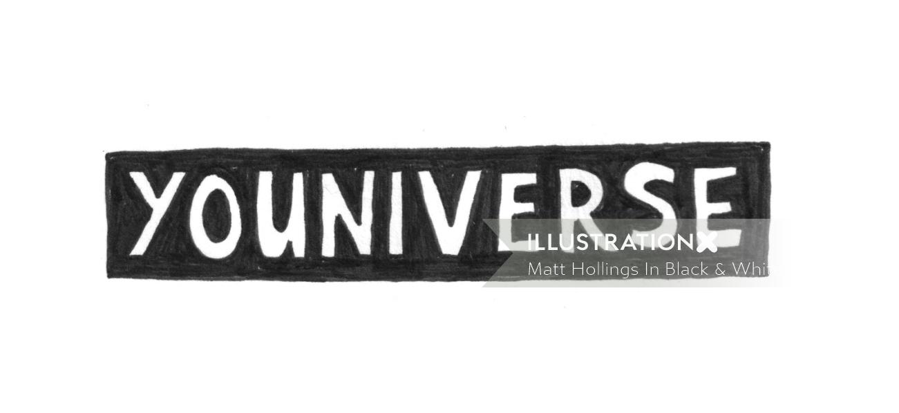 Black and White Lettering Universe