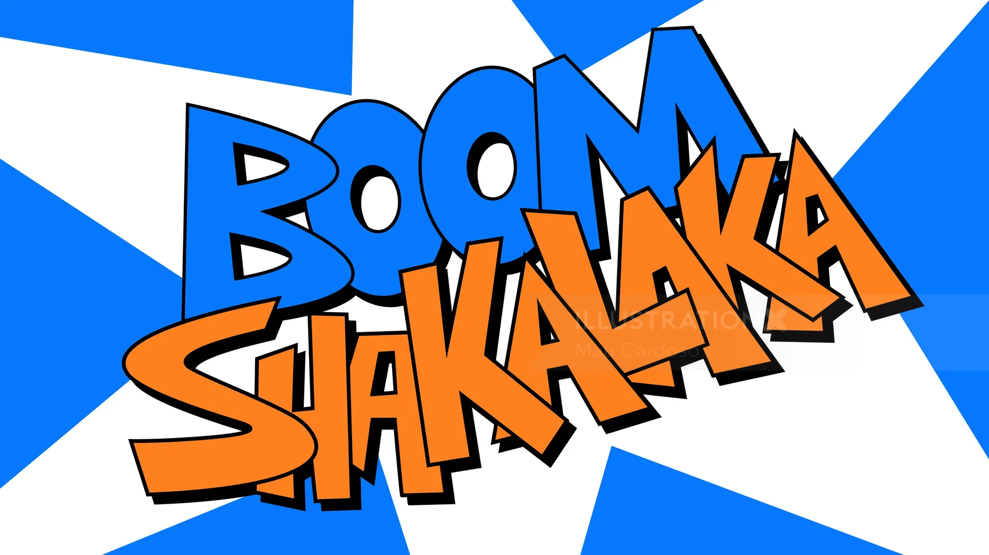 Texto em quadrinhos Boom Shakalaka em azul e laranja sobre fundo starburst