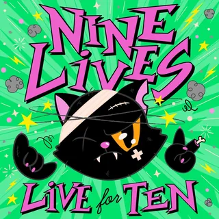 Black cat with bandages and Nine Lives Live for Ten text on green background