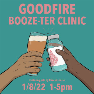 Poster promoting the Goodfire Booze-ter Clinic