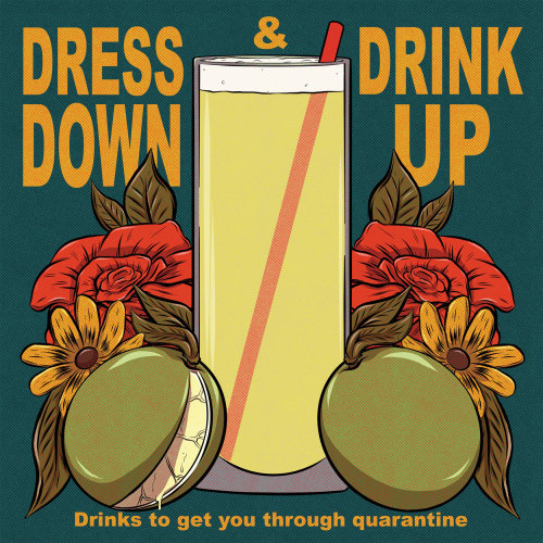 Dress Up & Drink Down Cover