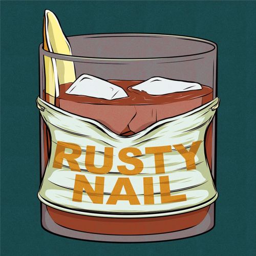 Rusty Nail. "Dress Down and Drink Up" page