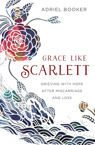 Capa do livro &quot;Grace Like Scarlett: Lutando com Esperança após Aborto e Perda&quot;