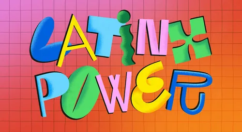 Bright colorful letters spelling Latinx Power by Mel Cerri