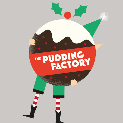 The pudding factory
