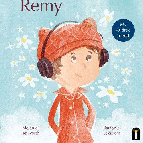 "REMARKABLE REMY" - Book about optimistic story