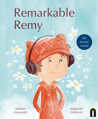 "REMARKABLE REMY" - Book about optimistic story