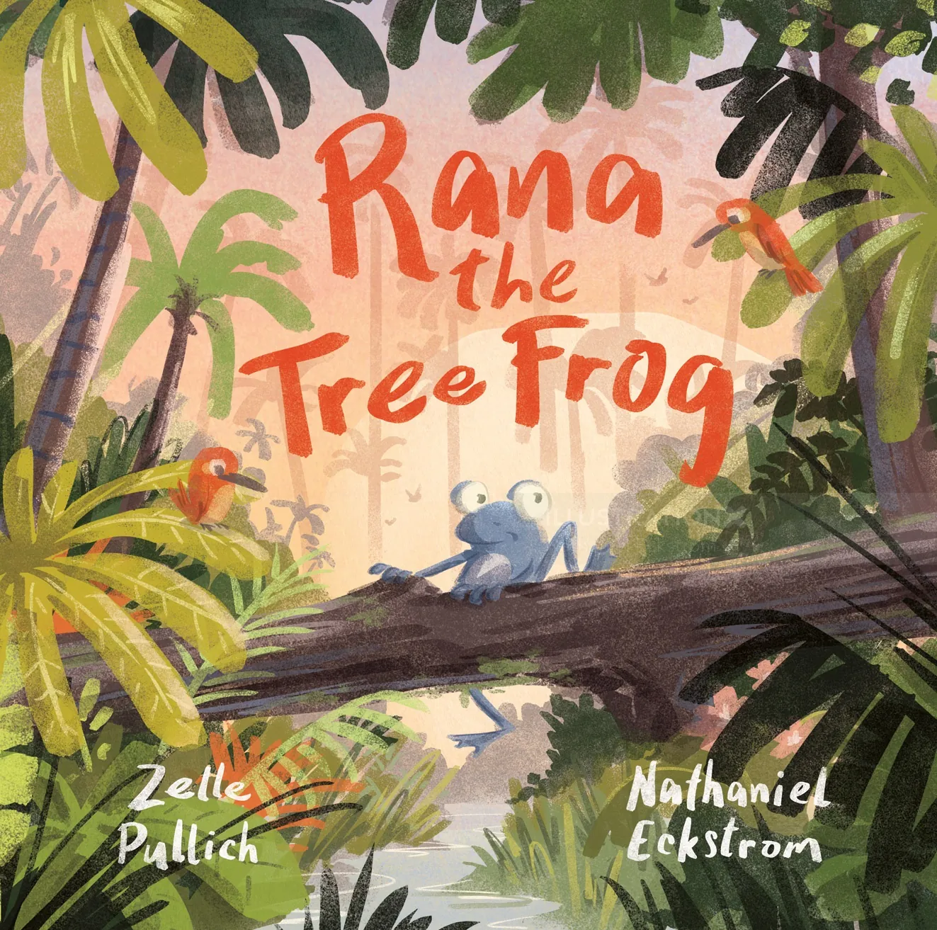 Illustrated cover of Rana the Tree Frog by Nathaniel Eckstrom