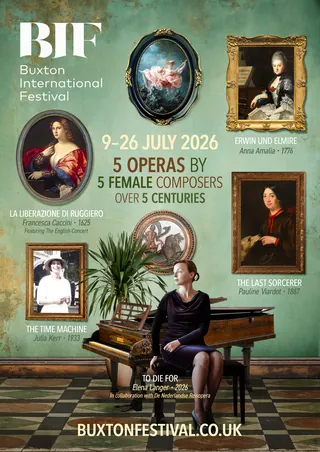 Poster for Buxton International Festival 2026 featuring female opera composers