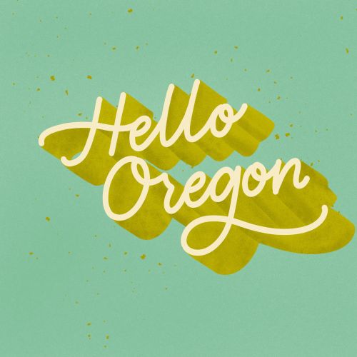 "Hello Oregon" lettering art by Peggy Dean