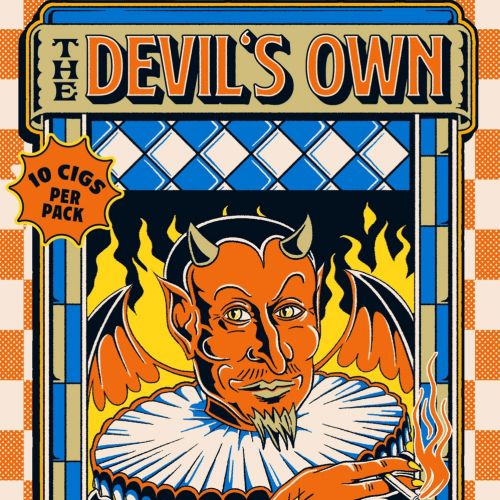 Poster art of The Devil's Own Cigarettes