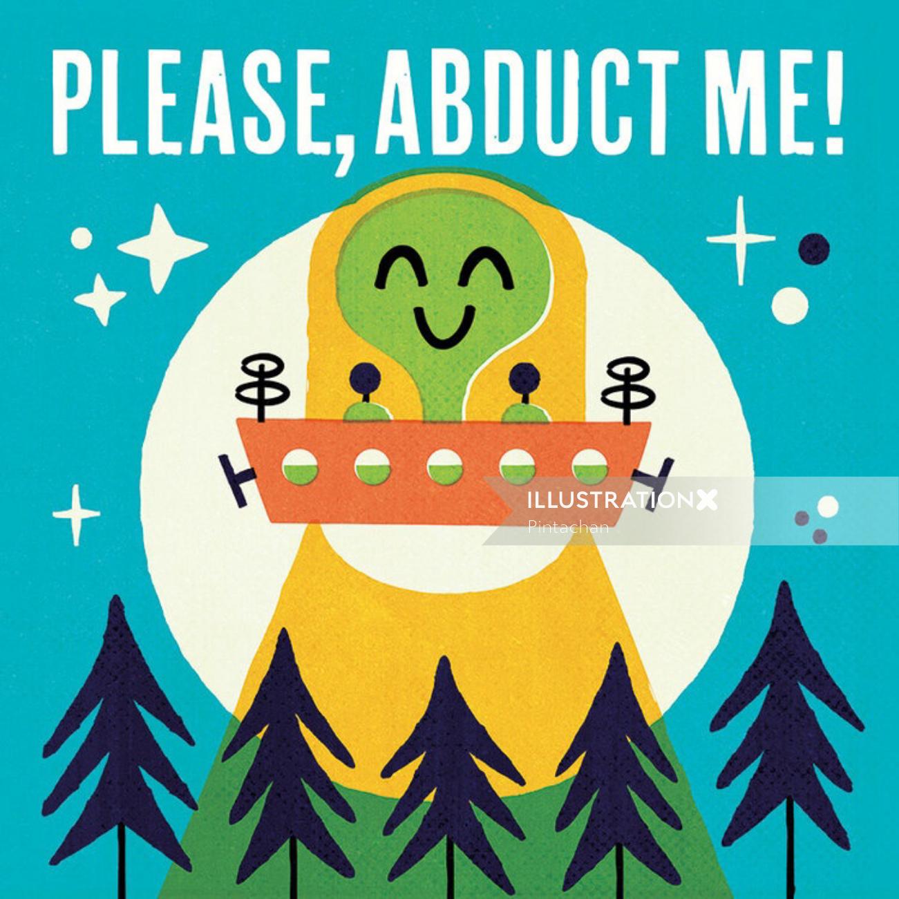 Please, Abduct Me! Lettering illustration