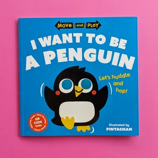 Book cover with cartoon penguin and title I Want to Be a Penguin