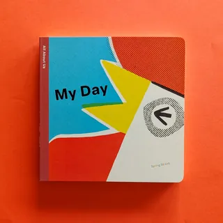 Cover of My Day children's book with bird illustration on orange background