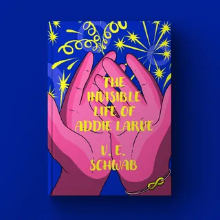 Book cover of The Invisible Life of Addie LaRue featuring hands and stars