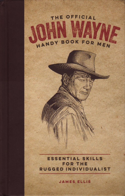 Cover design of John Wayne handy book for men