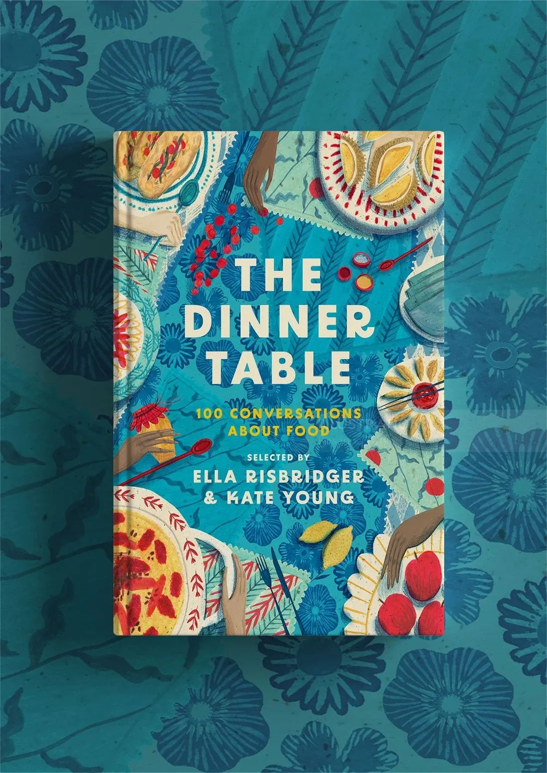 A capa do livro de receitas The Dinner Table foi ilustrada por Rosanna Tasker