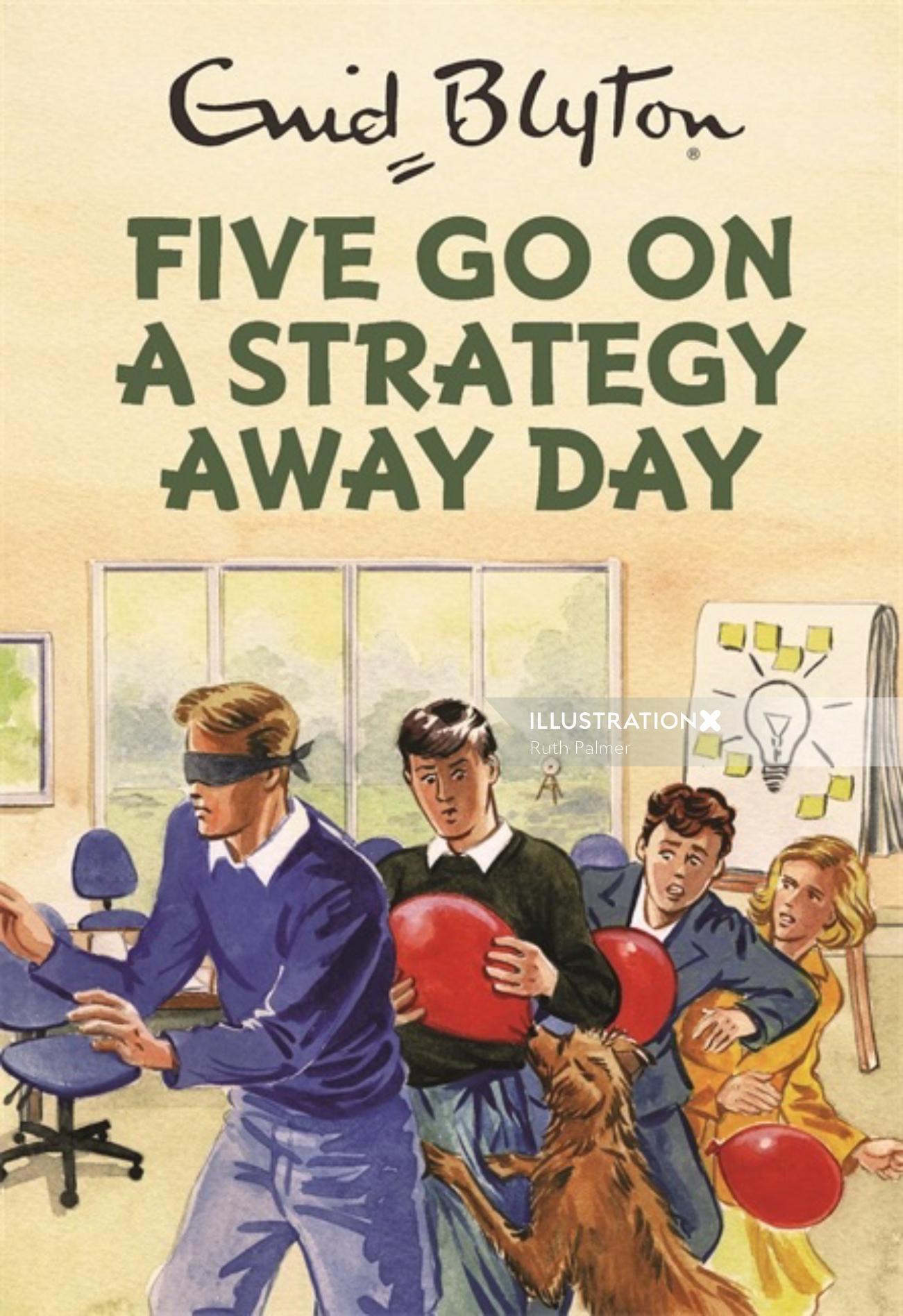 Cinco vão em uma estratégia fora do dia capa do livro