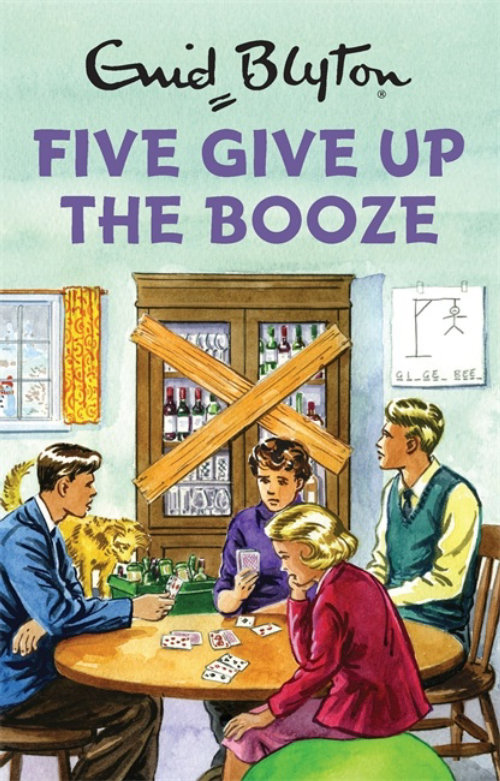 Book cover of Five Give Up The Booze