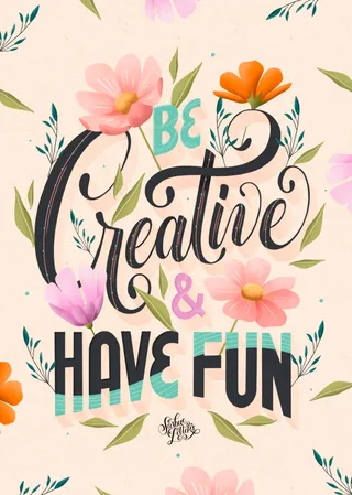 Be Creative & Have Fun Typography | Illustration by Saskia Bueno