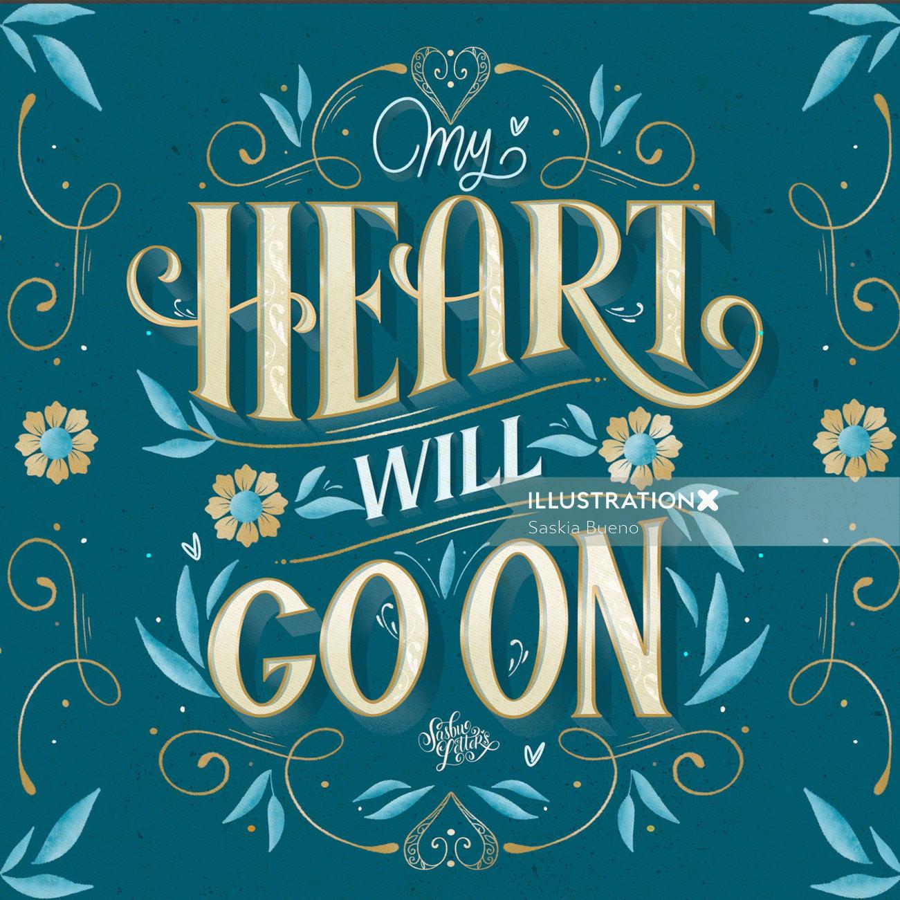 Typography design of My Heart Will Go On