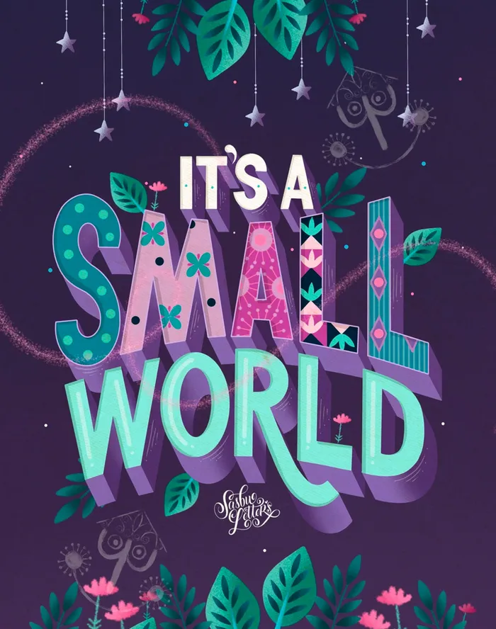 Typography art of it's samll world 