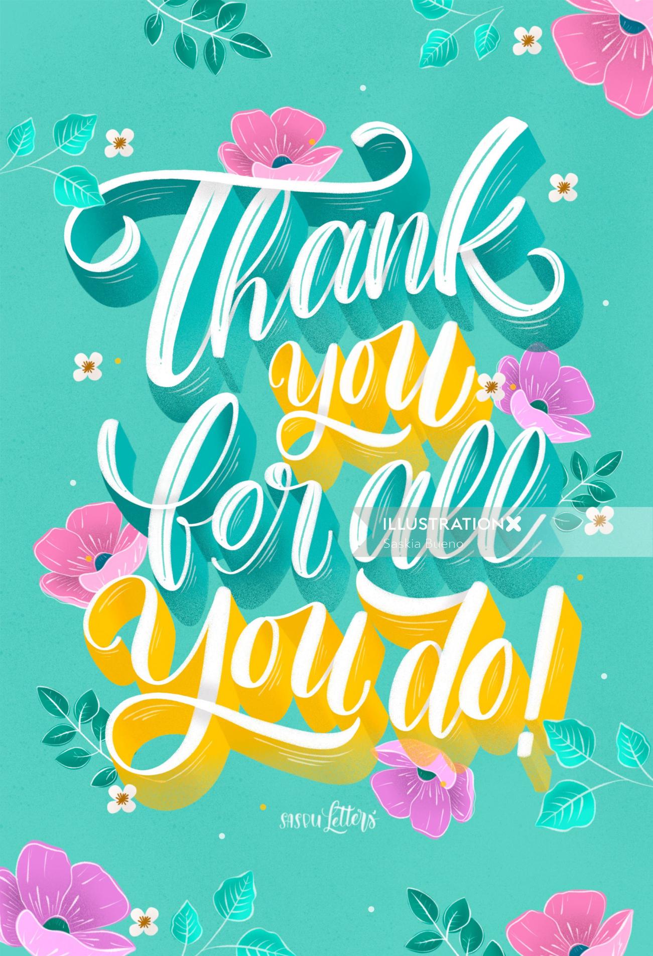 Calligraphy design of Thank You For All You Do