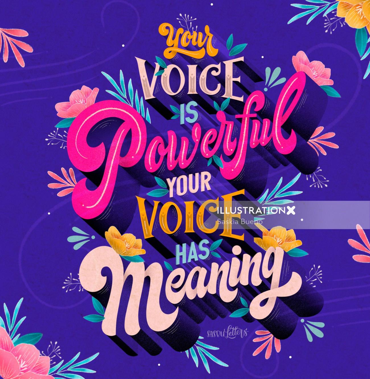 Your voice is powerful lettering art 