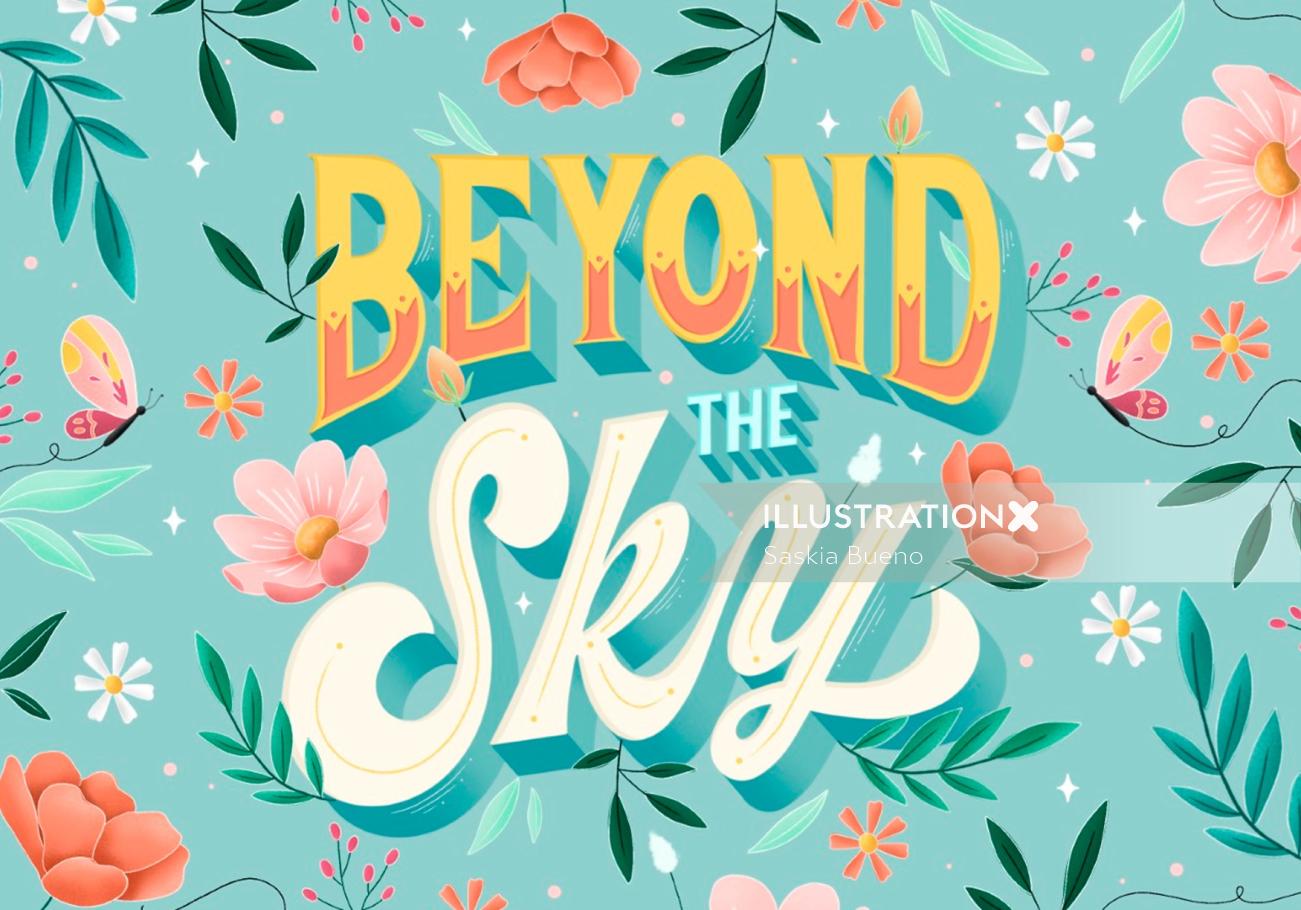 Lettering Beyond the sky