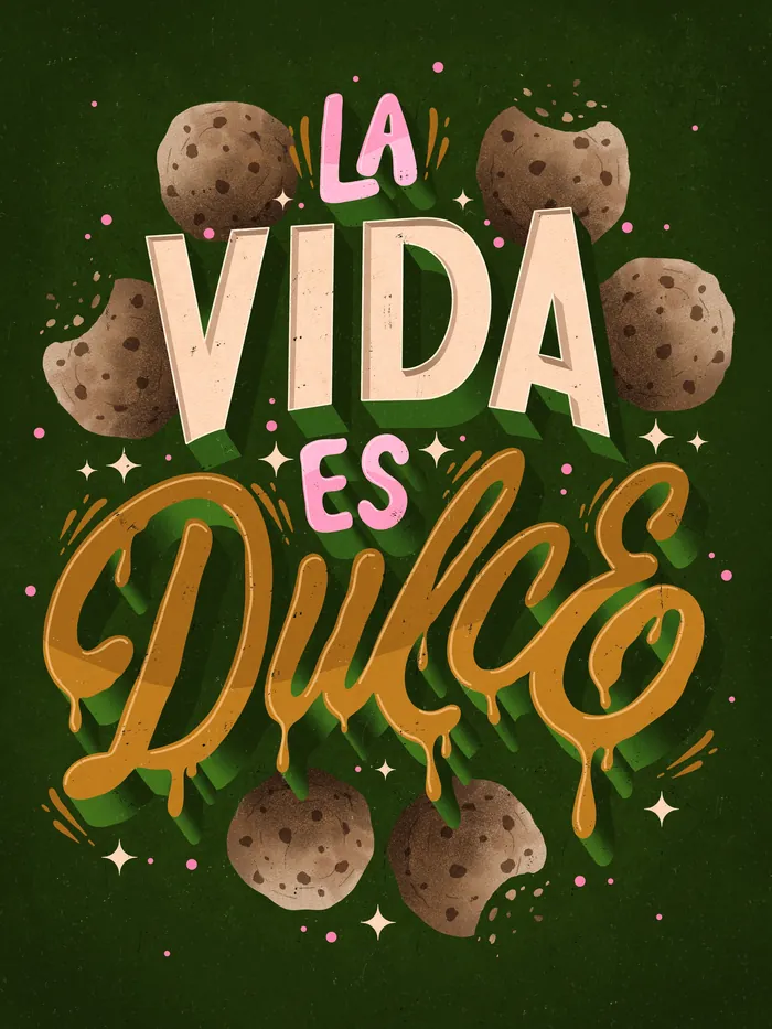 La Vida Es Dulce phrase with cookies on dark green background
