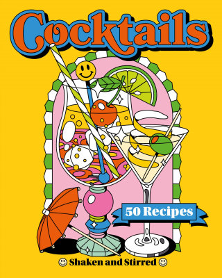 Book sleeve design for "Cocktails 50 Recipes, Shaken and Stirred"