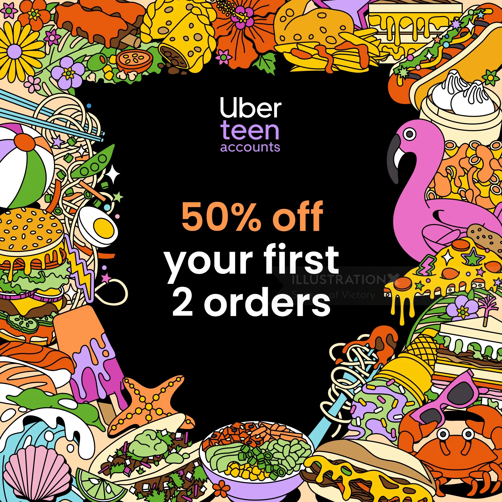 Season of Victory Uberのティーン向けアカウントのイラスト。最初の2回の注文が50%オフ。