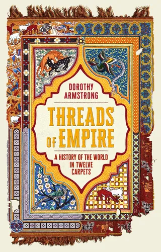Ornate book cover for Threads of Empire with intricate carpet designs