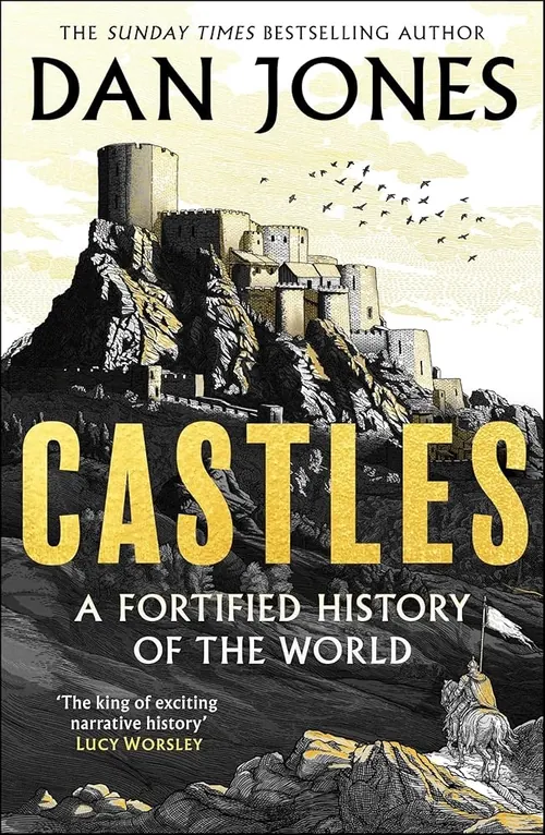 Book cover of Castles by Dan Jones featuring a fortified castle illustration, artist Studio Duco