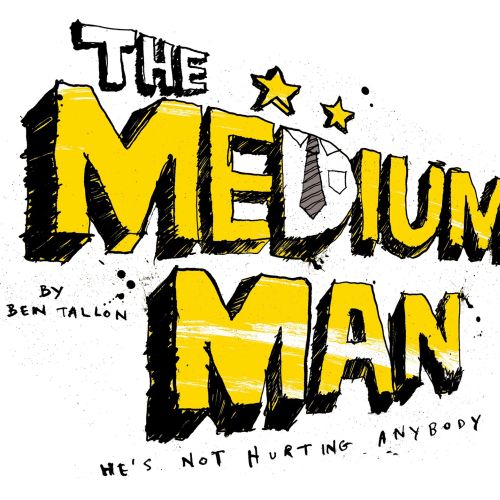 Pen drawing of 'The Medium Man'