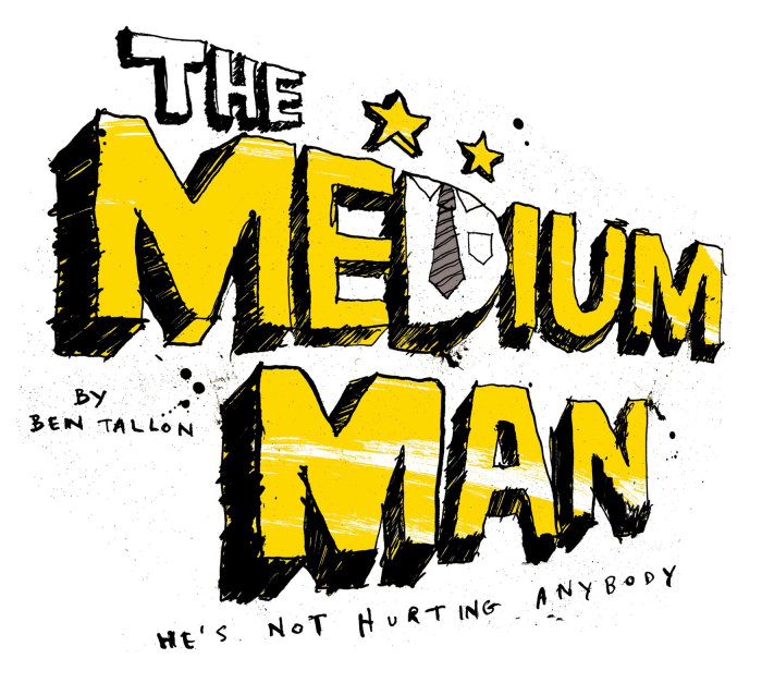 Pen drawing of 'The Medium Man'