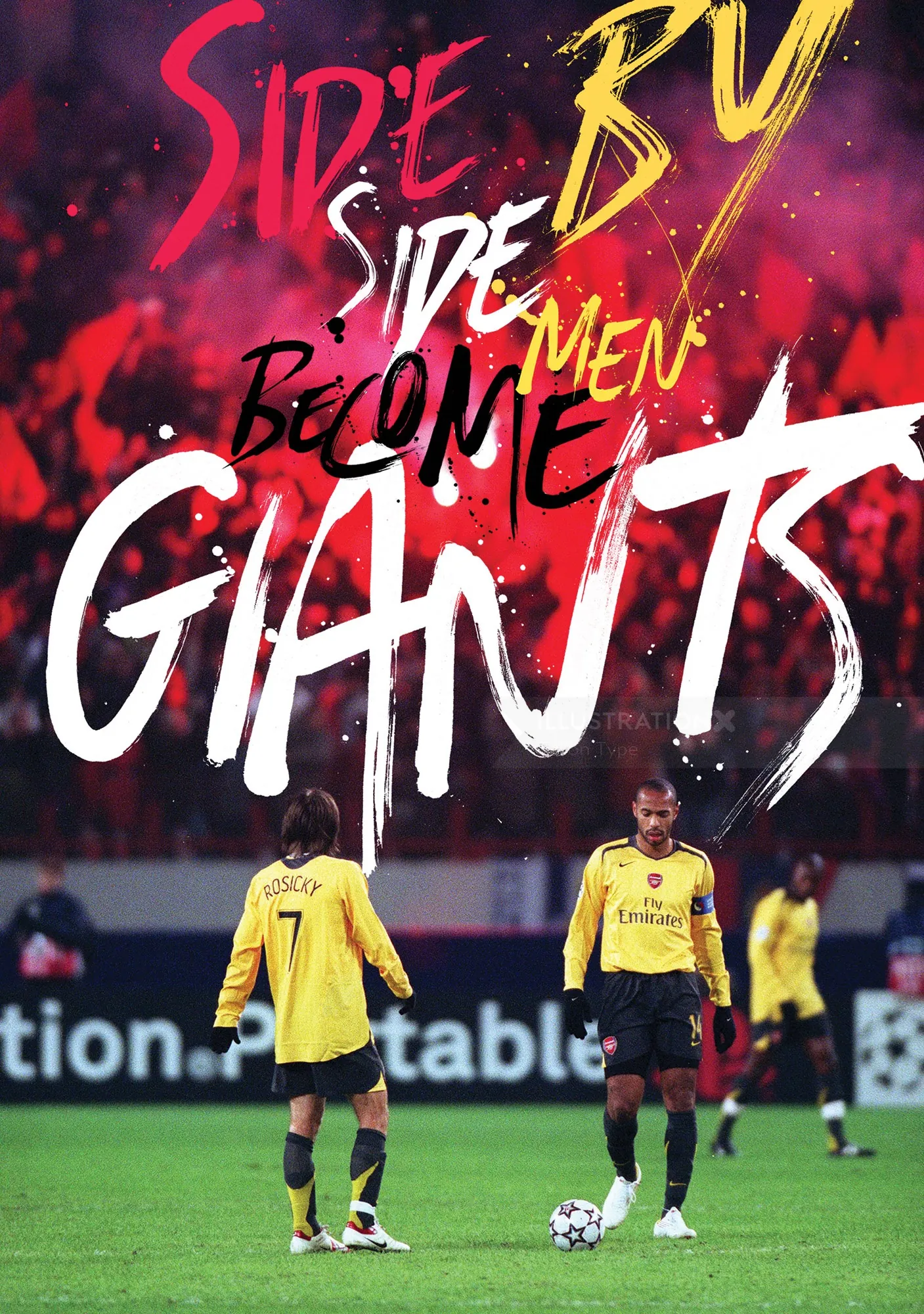 Arsenal football players with hand-lettered text Become Giants